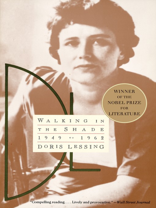 Title details for Walking in the Shade by Doris Lessing - Available
